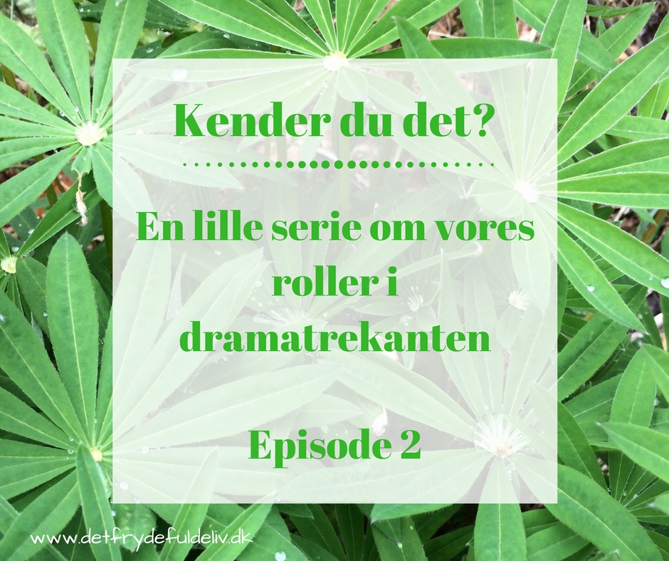 rolle i dramatrekanten epi 2